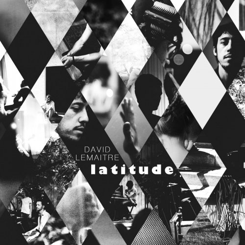 David Lemaitre - Latitude (2013)