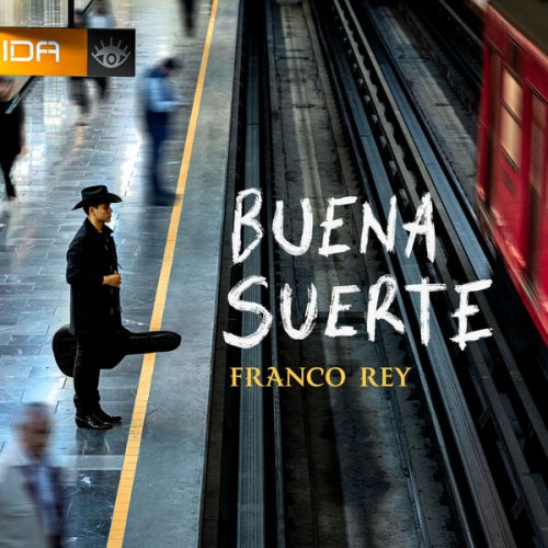 Franco Rey - Buena Suerte (2023) Hi-Res