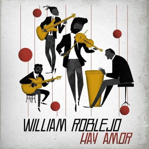 William Roblejo - Hay amor (2023)