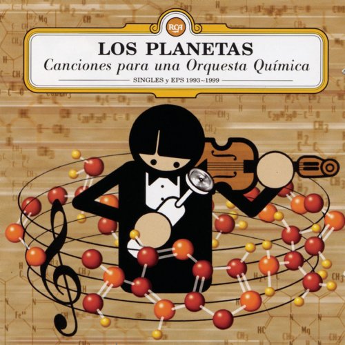 Los Planetas - Canciones para una Orquesta Química (1999)