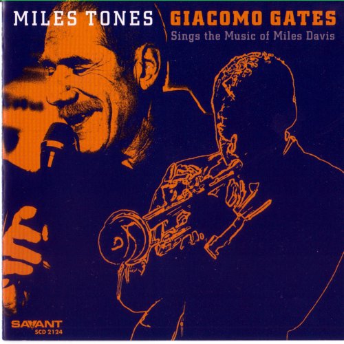 Giacomo Gates - Miles Tones (2013)