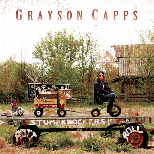 Grayson Capps - Rott 'N' Roll (2008)