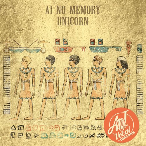 UNICORN - AI no Memory EP (2023) Hi-Res