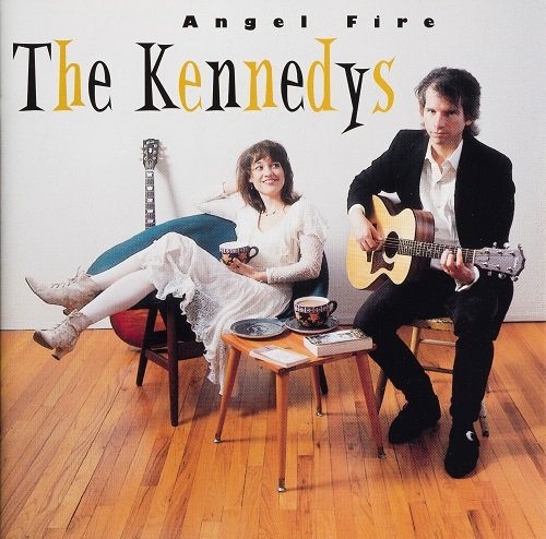 The Kennedys - Angel Fire (1998)