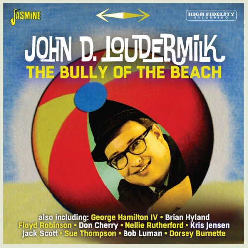 John D. Loudermilk - The Bully Of The Beach (2023)