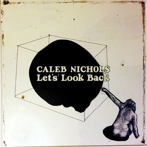 Caleb Nichols - Let's Look Back (2023) [Hi-Res]