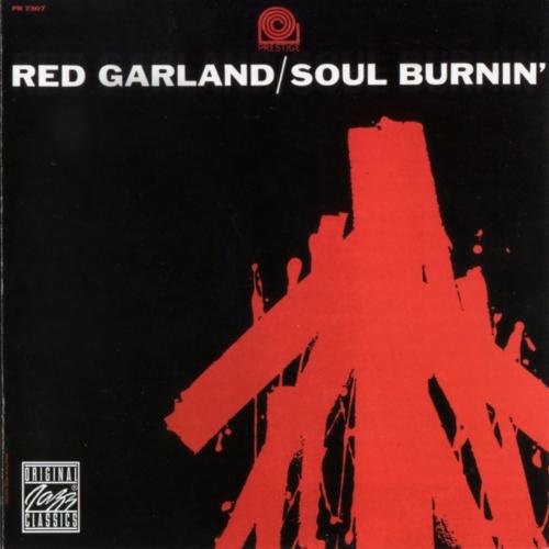 Red Garland - Soul Burnin' (1997)