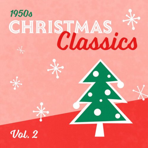 VA - 50s Christmas Classics - Vol. 2 (2023) [Hi-Res]