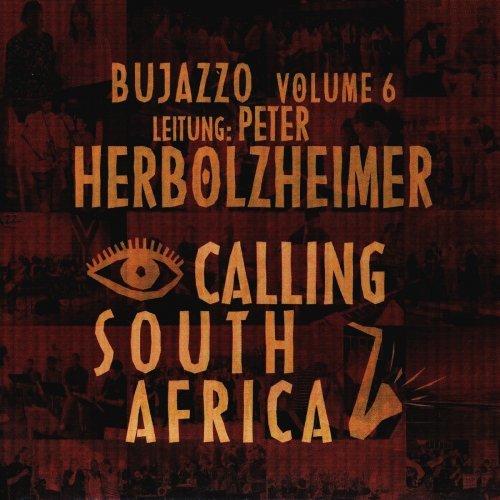BujazzO - Calling South Africa - Bujazzo, Vol. 6 (2007) FLAC