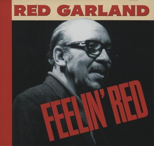 Red Garland - Feelin' Red (1998)