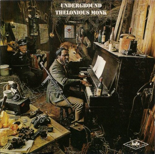 Thelonious Monk - Underground (1968) CD-Rip