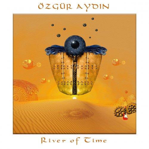 Ozgur Aydin - River of Time (2023) [Hi-Res]