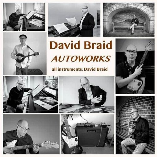 David Braid - Autoworks (2023)