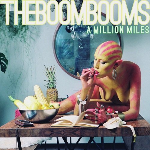 The Boom Booms - A Million Miles (2017)