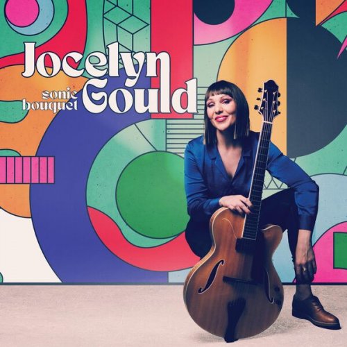 Jocelyn Gould - Sonic Bouquet (2023)