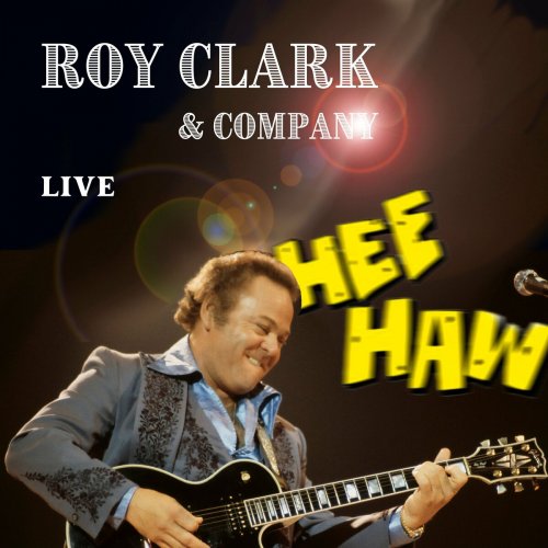 Roy Clark - Live (2023)