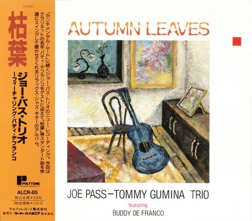 Joe Pass & Tommy Gumina Trio - Autumn Leaves (1991) CD Rip