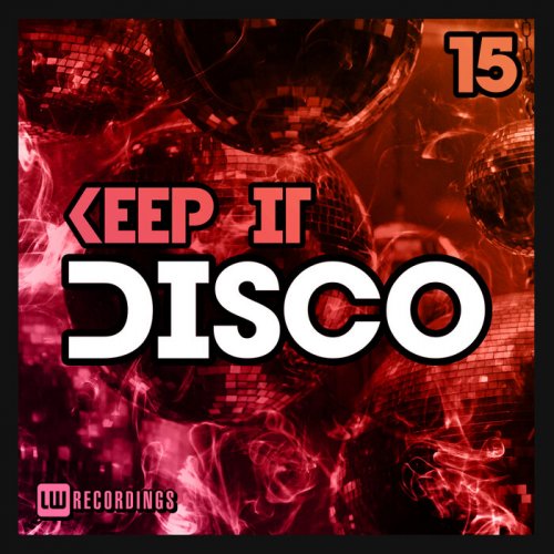 VA - Keep It Disco, Vol. 15 (2023)