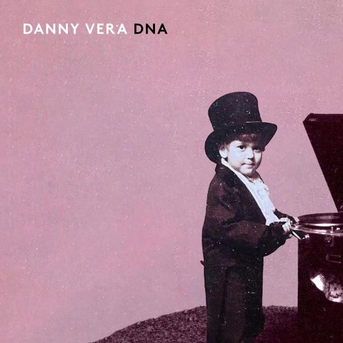 Danny Vera - DNA (2023) Hi-Res