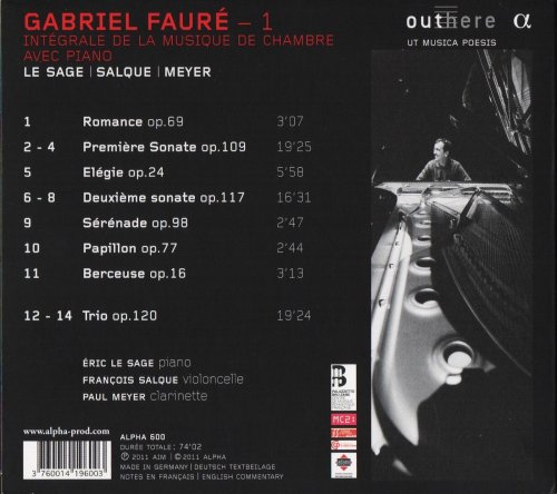 François Salque, Paul Meyer, Eric le Sage - Fauré: Œuvres Pour Violoncelle Et Piano & Trio Op. 120 (2011) CD-Rip