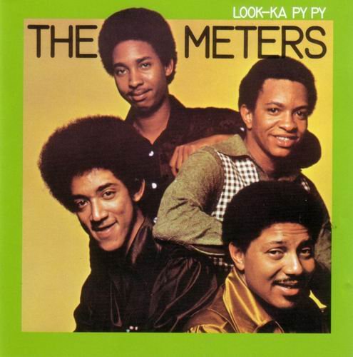 The Meters - Look-Ka Py Py (1970) CD Rip