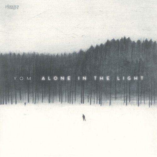 Yom - Alone in the Light (2023) [Hi-Res]