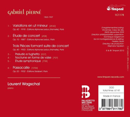 Laurent Wagschal - Gabriel Pierné: Œuvres pour piano (2010)