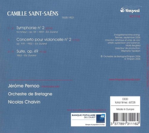 Bretagne Orchestra, Jérôme Pernoo, Nicolas Chalvin - Saint-Saens, C.: Symphony No. 2 - Cello Concerto No. 2 - Suite, Op. 49 (2006)