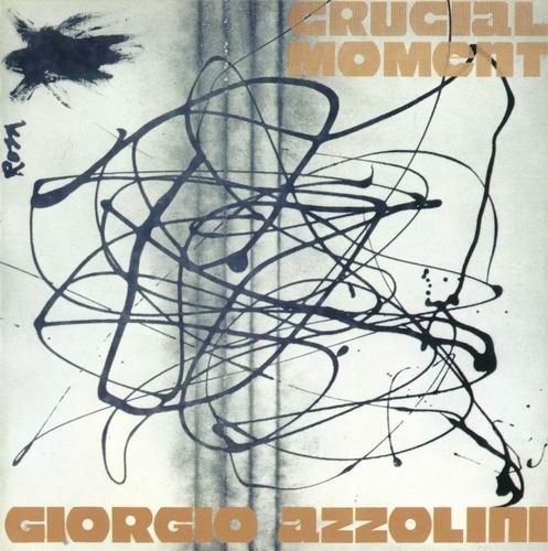 Giorgio Azzolini - Crucial Moment (1968)