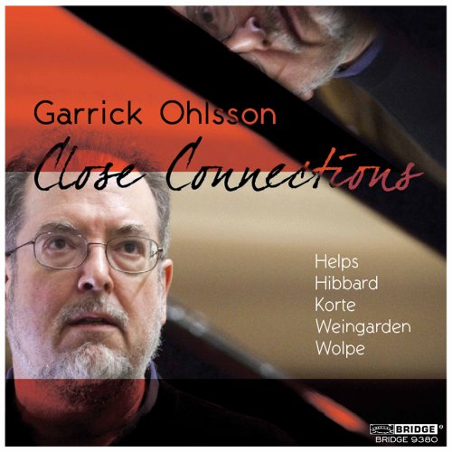 Garrick Ohlsson - Close Connections (2012)