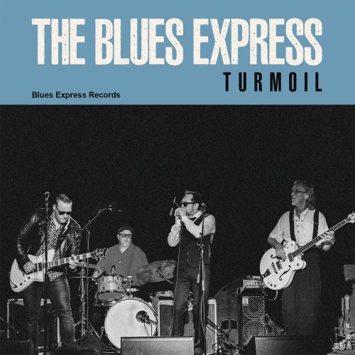 The Blues Express - Turmoil (2023) Hi Res