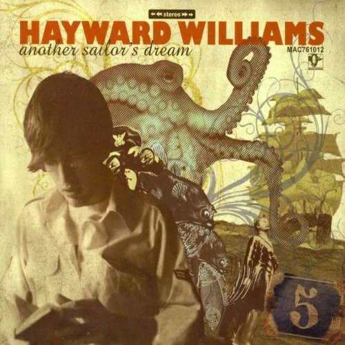 Hayward Williams - Another Sailor's Dream (2007)