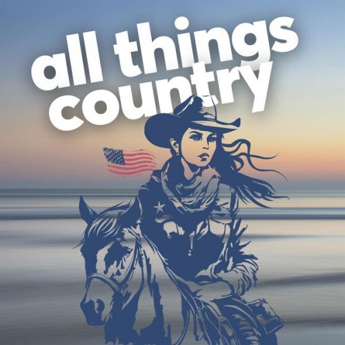 VA - All Things Country (2023)