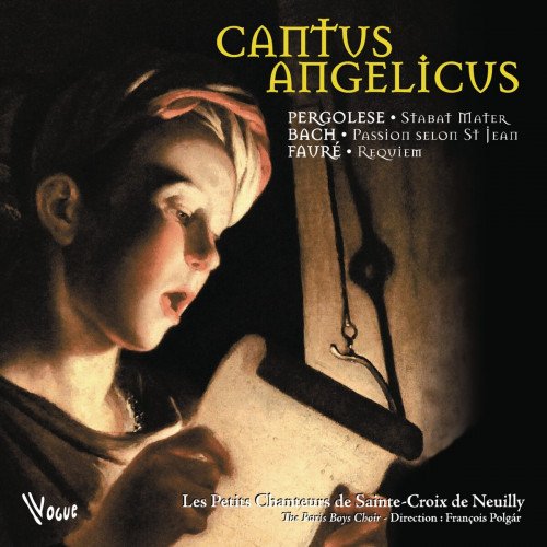 Les petits chanteurs de Sainte-Croix de Neuilly - Cantus Angelicus (2014)