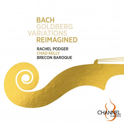 Rachel Podger, Brecon Baroque, Modestas Pitrenas- Bach: Goldberg Variations Reimagined (2023) [Hi-Res]