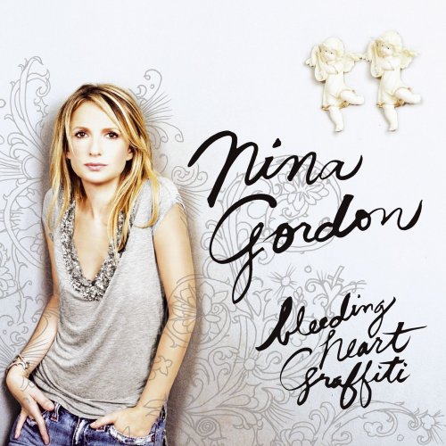 Nina Gordon - Bleeding Heart Graffiti (2006)