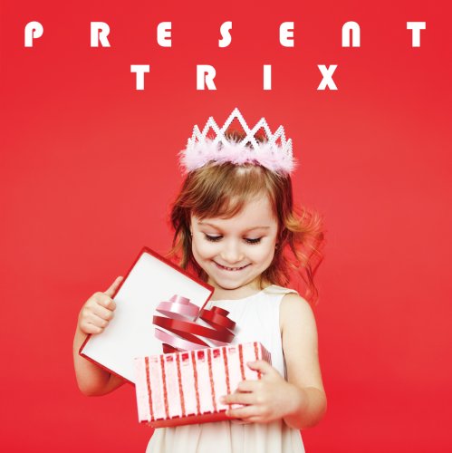 TRIX - Present (2020) Hi-Res