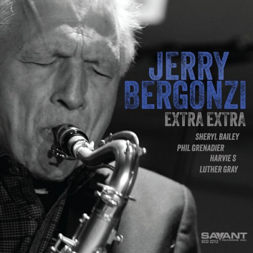 Jerry Bergonzi - Extra Extra (2023) [Hi-Res]