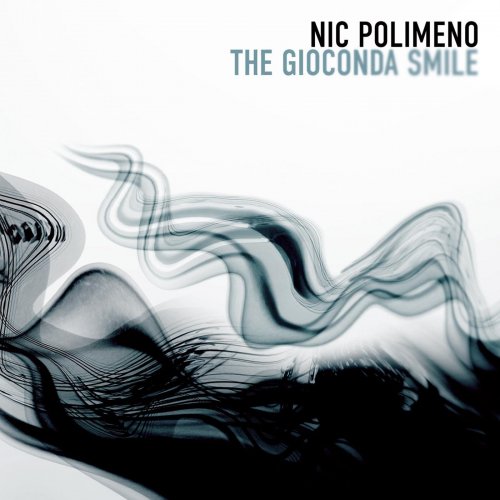 Nic Polimeno - The Gioconda Smile (2013)