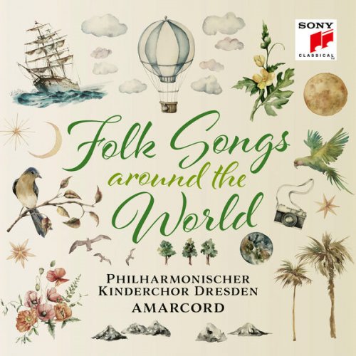 Philharmonischer Kinderchor Dresden - Folk Songs - Around the World (2023) [Hi-Res]