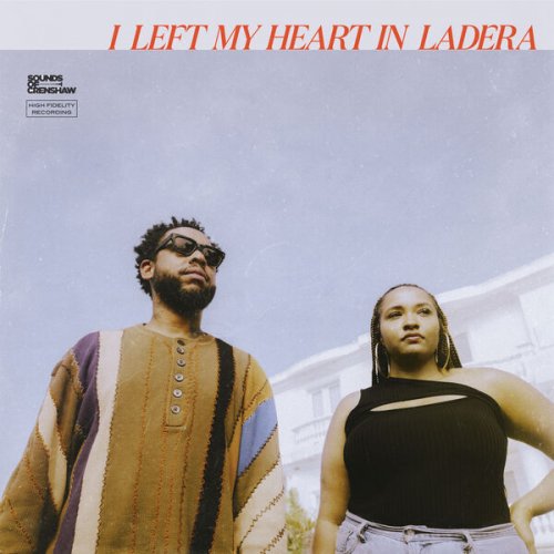 Terrace Martin & Alex Isley - I Left My Heart In Ladera (2023) Hi-Res