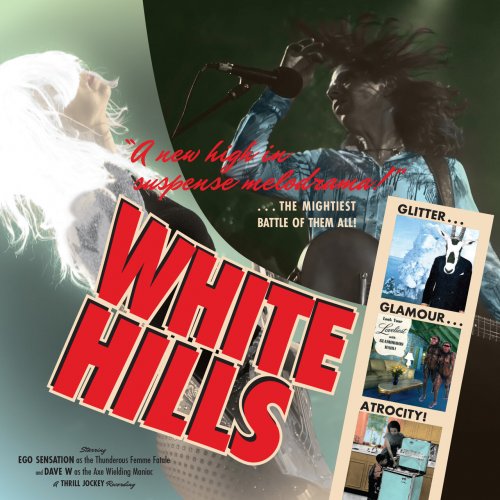 White Hills - Glitter Glamour Atrocity (2007)
