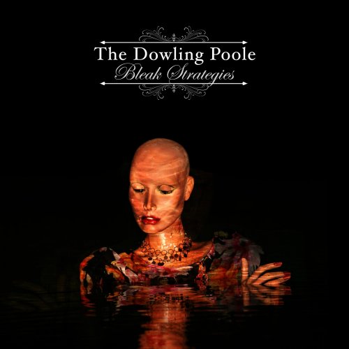 The Dowling Poole - Bleak Strategies (2014)