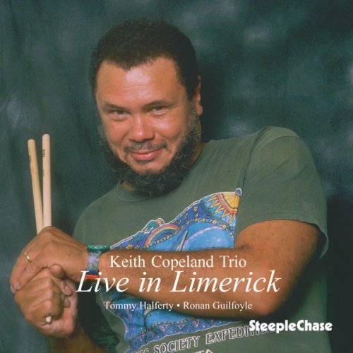 Keith Copeland - Live In Limerick (Live) (1999) [Hi-Res]