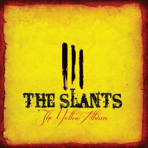 The Slants - The Yellow Album (2012)