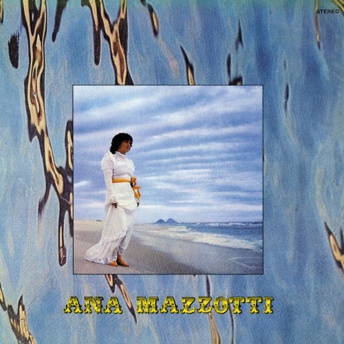 Ana Mazzotti - Ninguém Vai Me Segurar (1974)