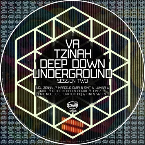 VA - Tzinah Deep Down Underground Session Two (2023)