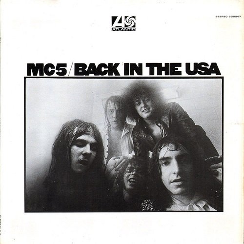 MC5 – Back In The USA (1970) LP