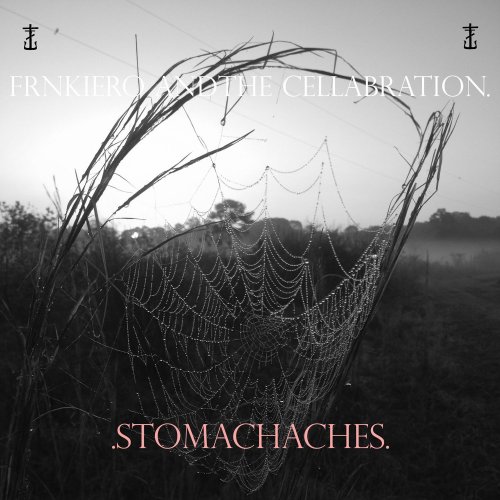 FrnkIero And The Cellabration - Stomachaches (2014)