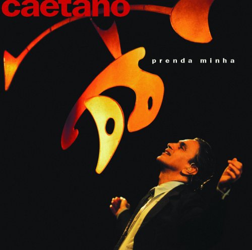 Caetano Veloso - Prenda Minha (1998)